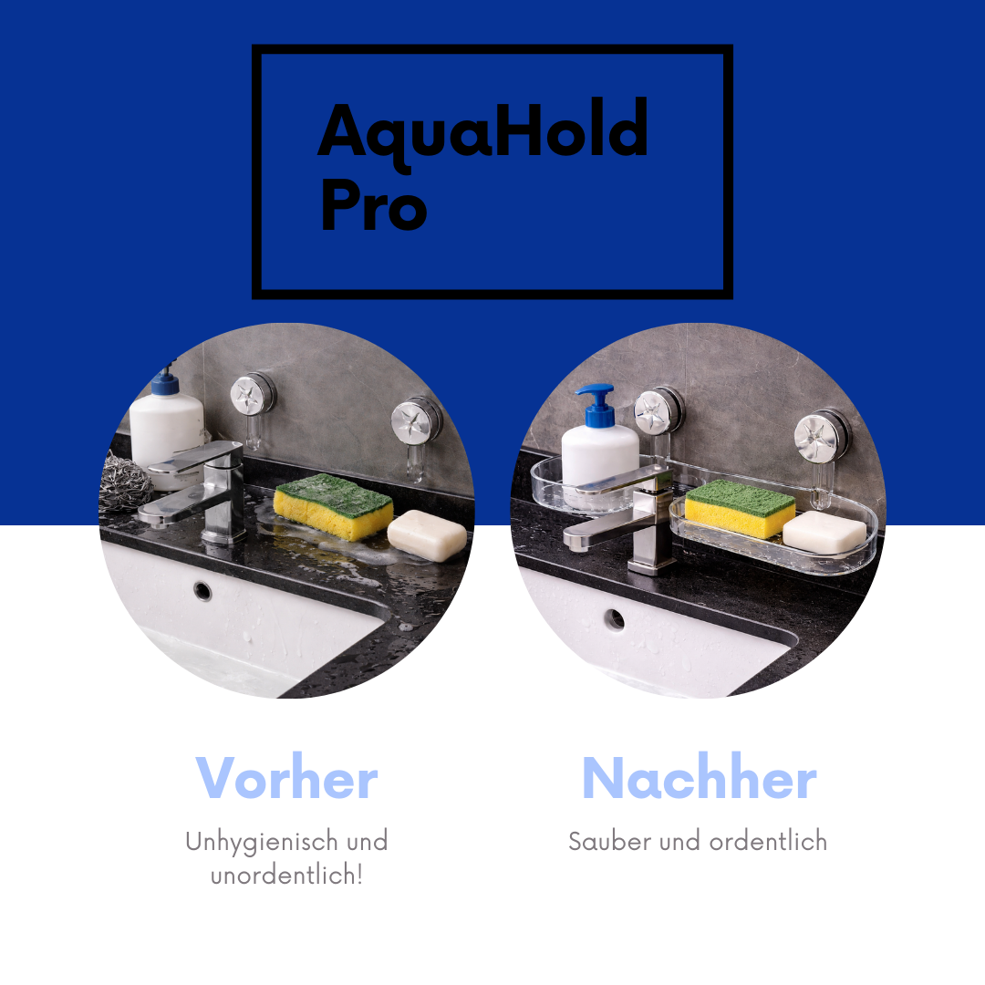 AquaHold Pro – Saugnapf Waschbecken Organizer für Küche & Bad