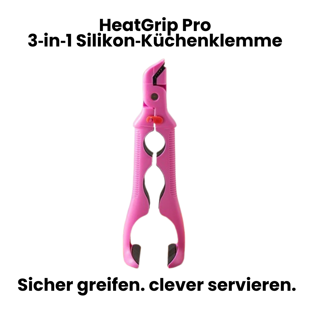 HeatGrip Pro 3‑in‑1 Silikon‑Küchenklemme – Sicher greifen, clever servieren