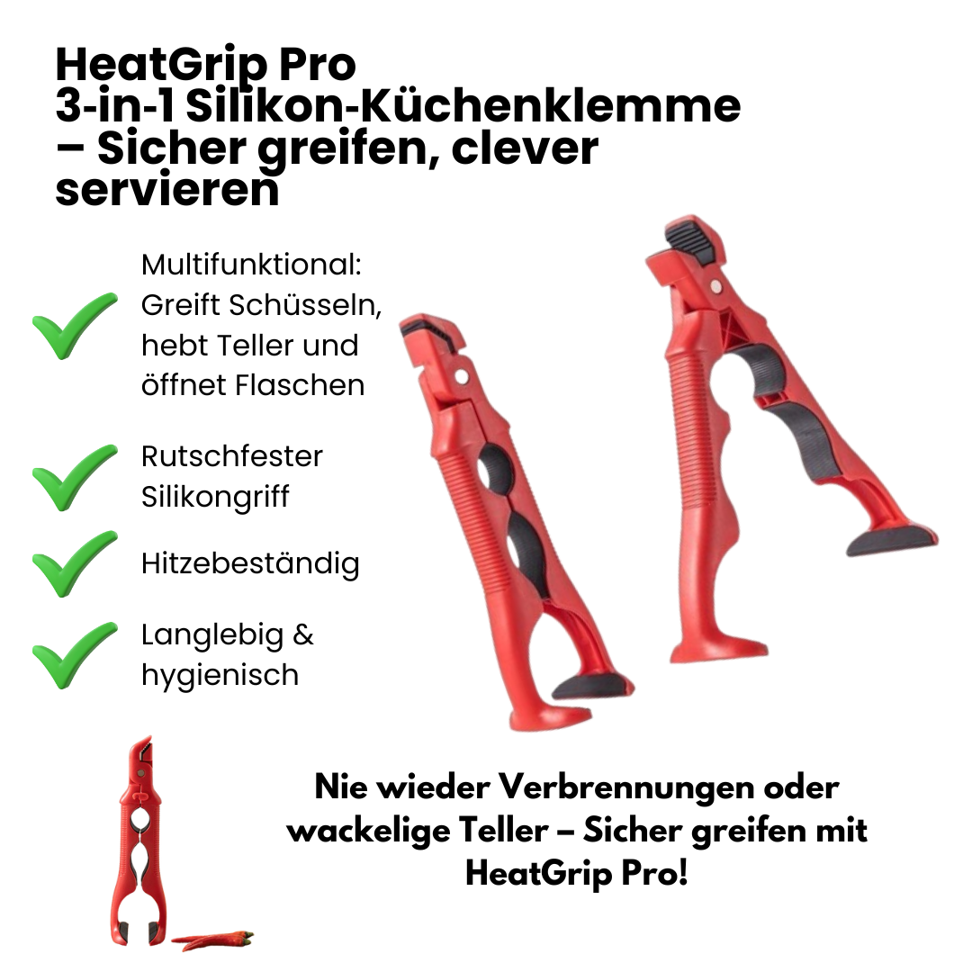 HeatGrip Pro 3‑in‑1 Silikon‑Küchenklemme – Sicher greifen, clever servieren